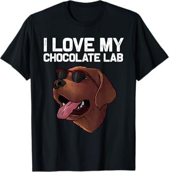 Cute Chocolate Lab Design For Men Women Labrador Retriever T-Shirt