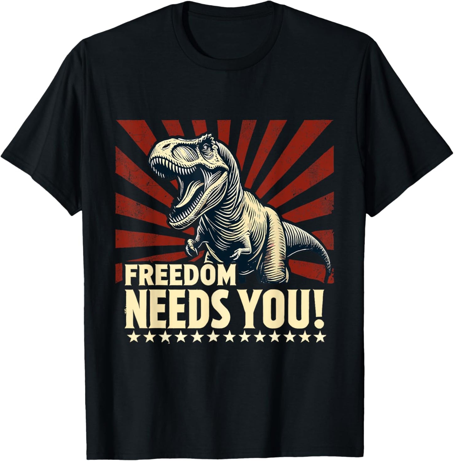 Funny Freedom Needs You T-Rex 4th of July Dinosaur T-Shirt