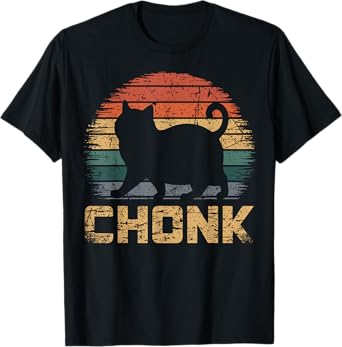 Chonk Cat Lovers Vintage Retro Style Design Appeal Men Women T-Shirt