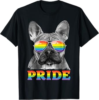French Bulldog Gay Pride LGBT Rainbow Flag Sunglasses LGBTQ T-Shirt