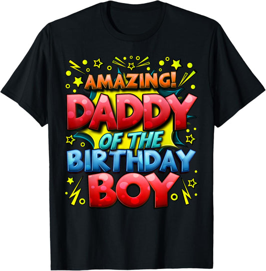Daddy of the Birthday Boy Matching Family Father T-Shirt