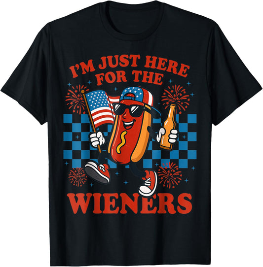 Hot Dog I'm Just Here For The Wieners 4Th Of July T-Shirt