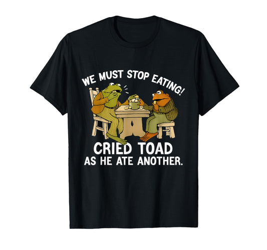 We Must Tee Stop Eating Toad As He Ate Another Frog Men Toad T-Shirt