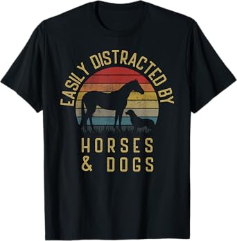 Easily distracted by horses and dogs I like heart horse dog T-Shirt for Men Women Girls Kids