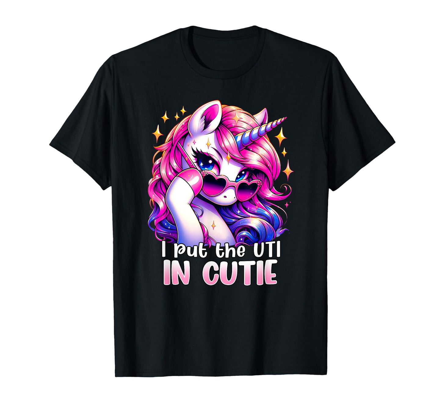 I PUT THE UTI IN CUTIE Weird Embarrassing Oddly Specific Gag T-Shirt