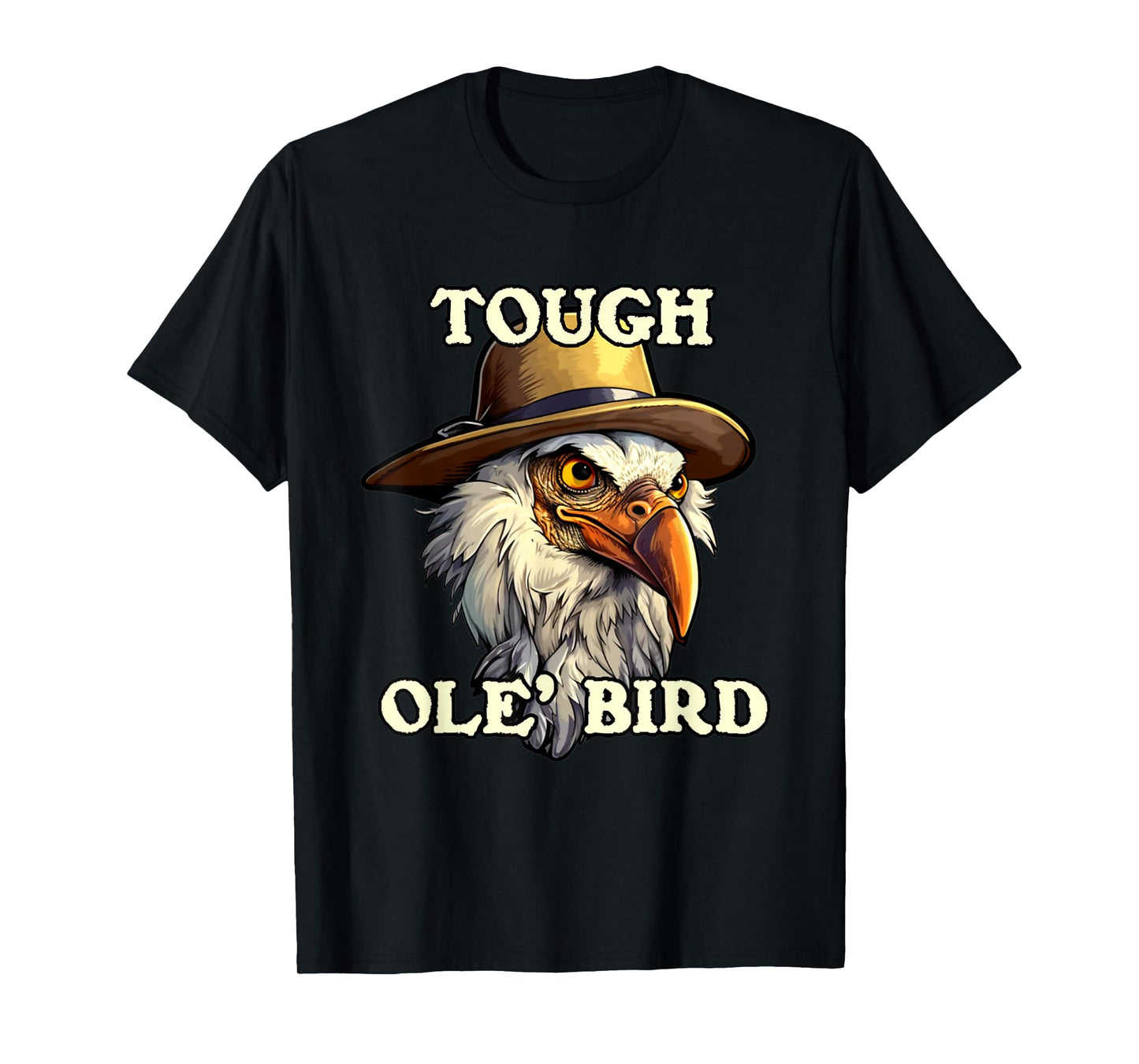 Grandpa Tough Old Bird Buzzard Funny Tough Old Man Joke T-Shirt