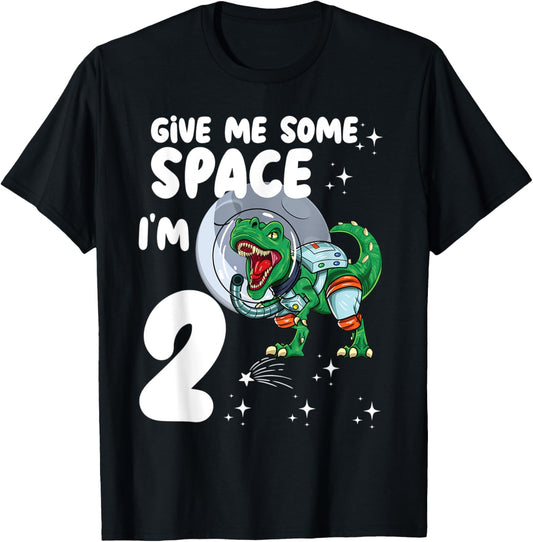 Give me some Space Im 2 Astronaut dinosaur 2th Birthday T-Shirt
