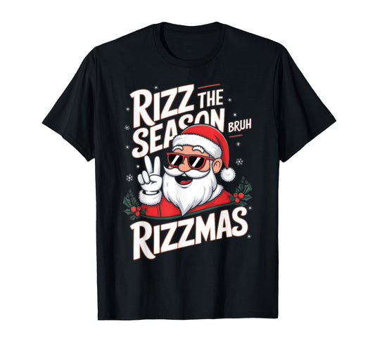 Rizz The Season Bruh Rizzmas T-Shirt