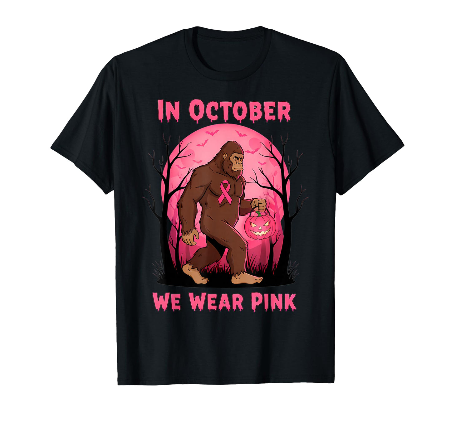 in October We Wear Pink Bigfoot Halloween Breast Cancer T-Shirt