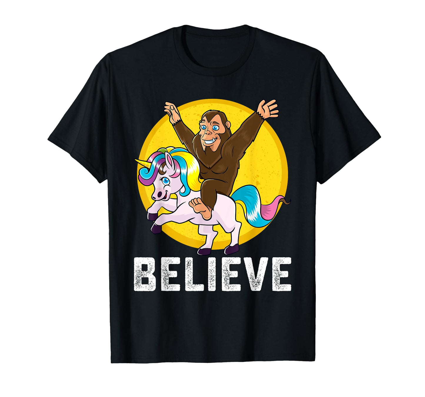 BigFoot Riding Unicorn Believe Sasquatch Men Women Kids T-Shirt