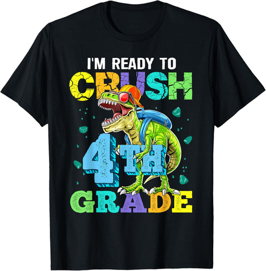I'm Ready To Crush 4th Grade Dinosaur Back To School Boy Kid T-Shirt