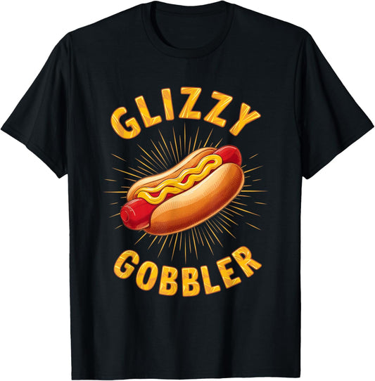 Number One Hot Glizzy Gobbler Dog Lover T-Shirt