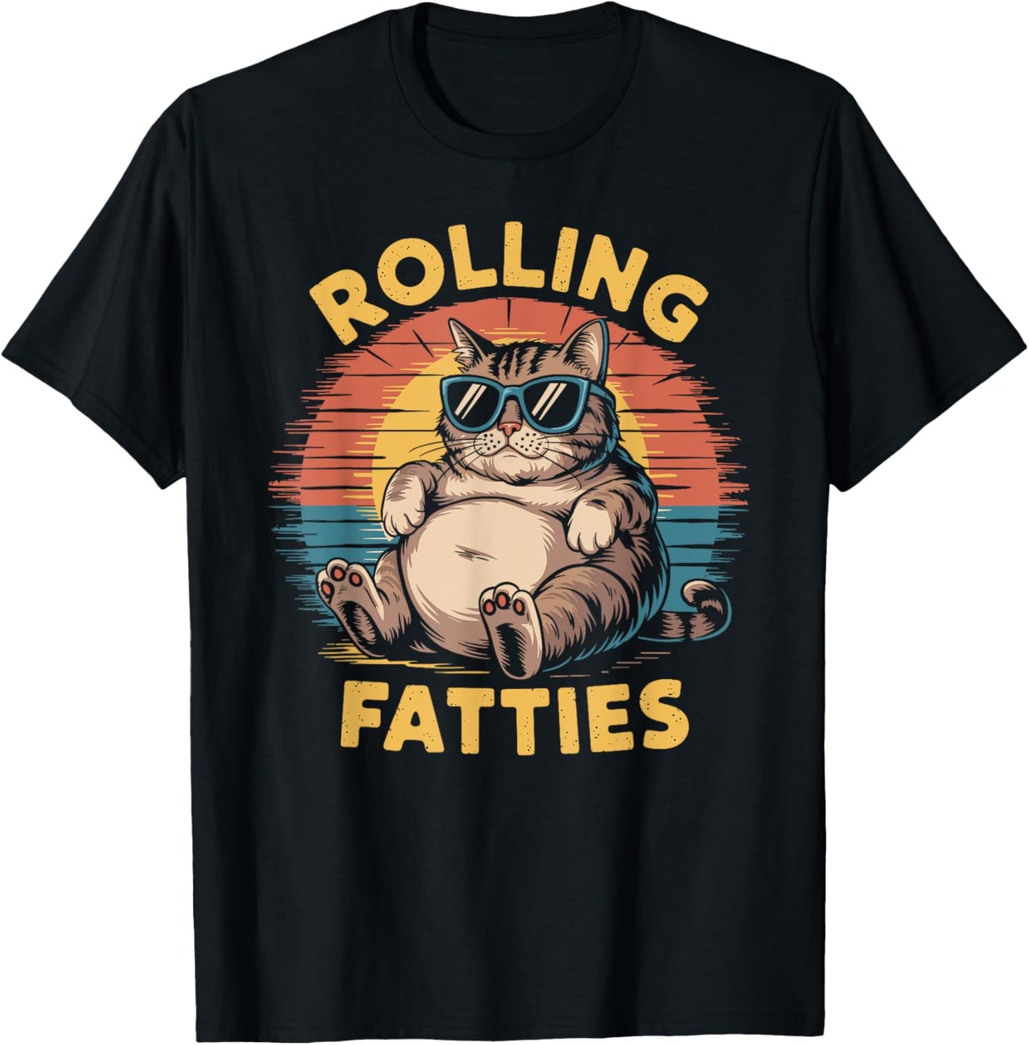 Rolling Fatties cat funny cute cat lover Kitten Owner retro T-Shirt