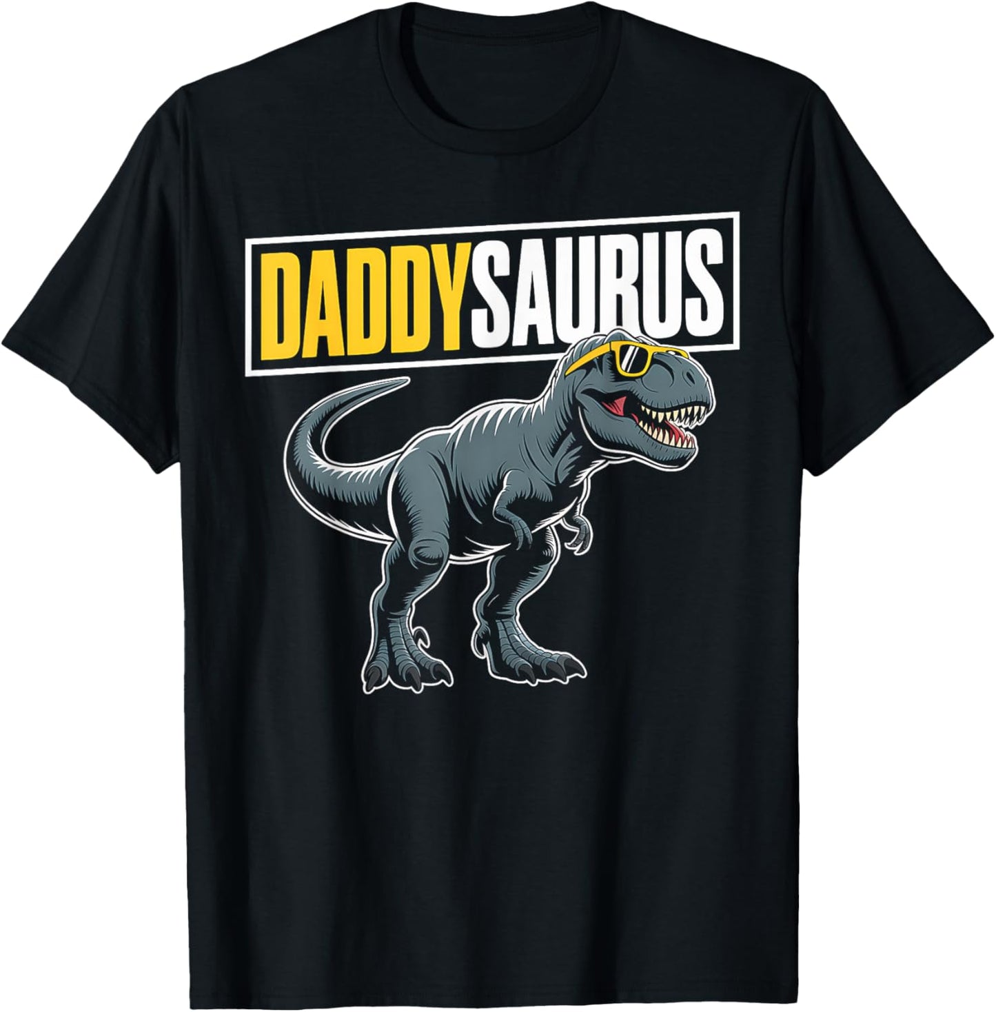 Daddysaurus TRex Dinosaur Funny Dad Father's Day Humor T-Shirt