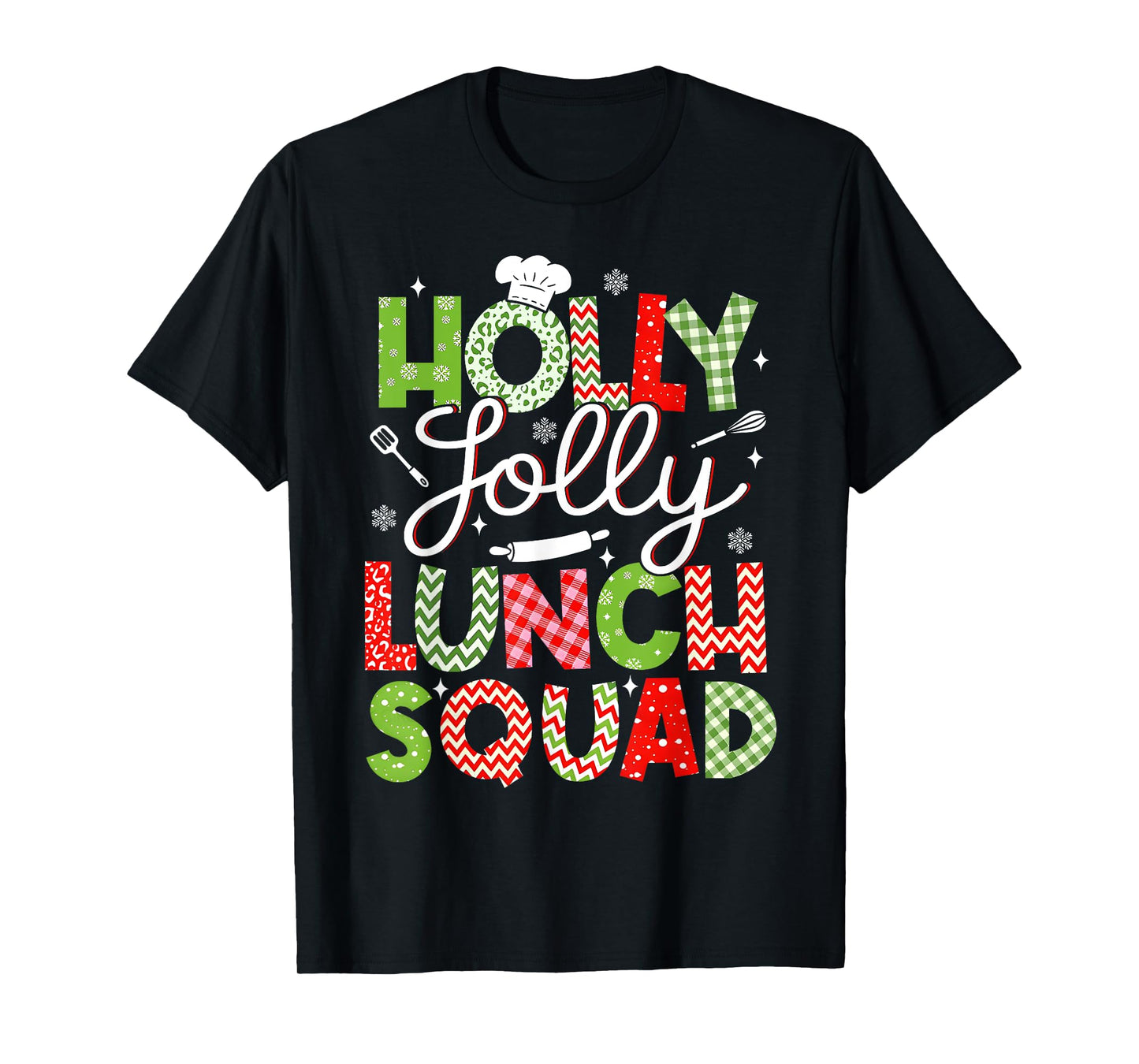 Holly Retro Jolly Lunch Squad Cafeteria Lunch Lady Christmas T-Shirt