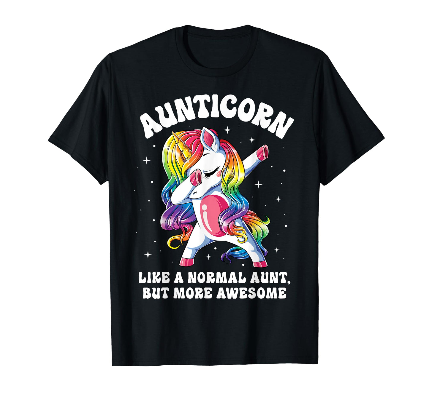 Aunticorn Like Normal Aunt But More Awesome Dabbing Unicorn T-Shirt