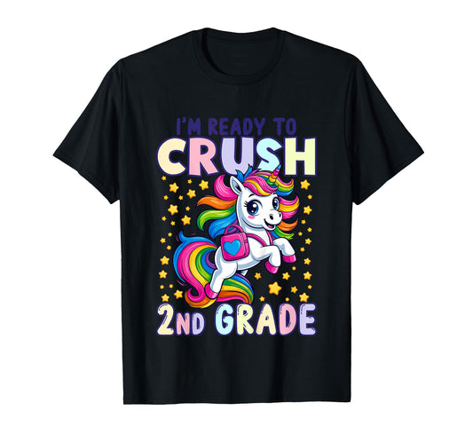 Crush 2nd Grade Girls Back to School Unicorn First Day T-Shirt
