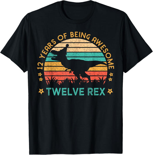 12 Years Of Being Awesome Twelve Rex Dinosaur 12th Birthday T-Shirt