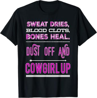 Cowgirl Up Rodeo Horse Lover T-Shirt for Girls and Women