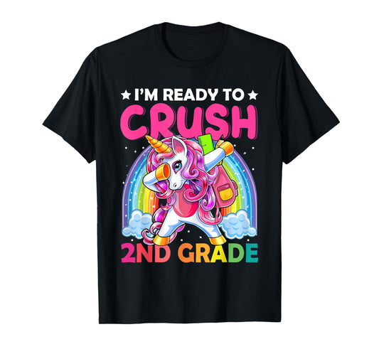 I'm Ready To Crush 2nd Grade Dabbing Unicorn Back to School T-Shirt