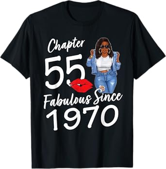 Chapter 55 Fabulous Since 1970 55 Year Old Bday Black Women T-Shirt