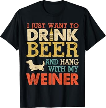 Weiner Dachshund Dad Drink Beer Hang With Dog Funny Vintage T-Shirt for Men Women