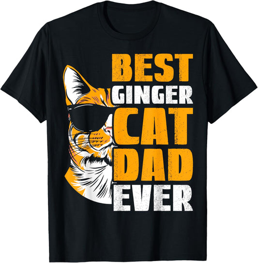 Best Ginger Cat Dad Ever Cat Lover T-Shirt