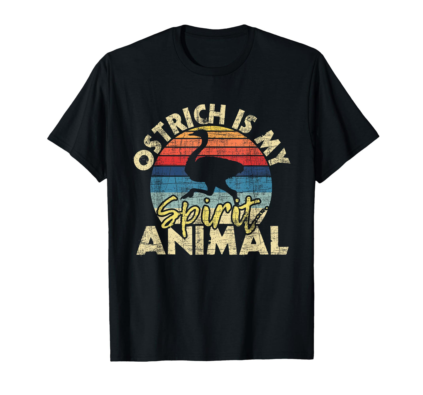 Ostrich Is My Spirit Animal - Zookeeper Animal Lover T-Shirt