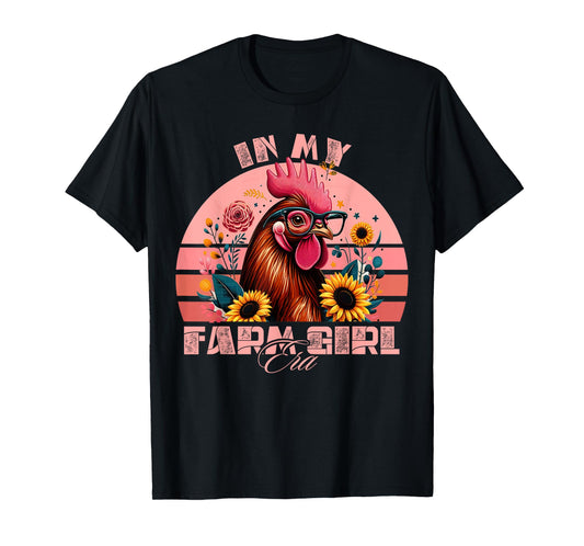 In My Farm Girl Era Cute Retro Chicken and Flowers Farm Life T-Shirt