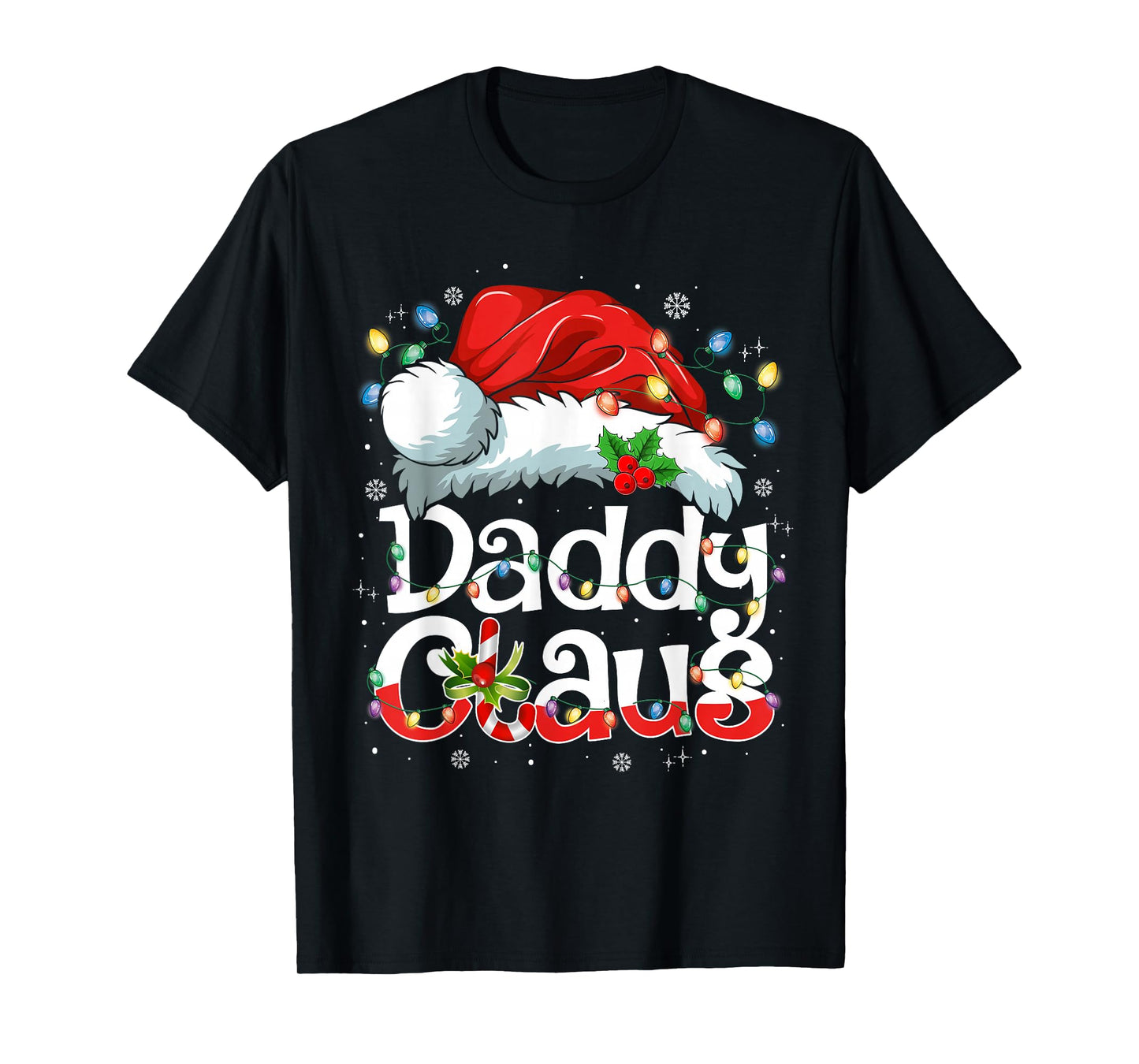 Daddy Claus Shirt Christmas Lights Pajama Family Matching T-Shirt