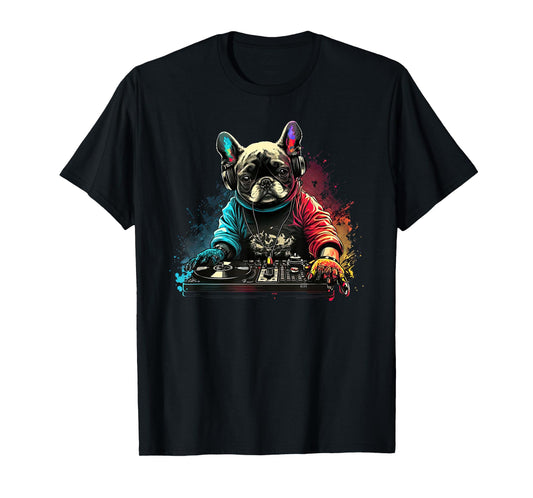 Funny French Bulldog Frenchie DJ Electronic EDM music T-Shirt