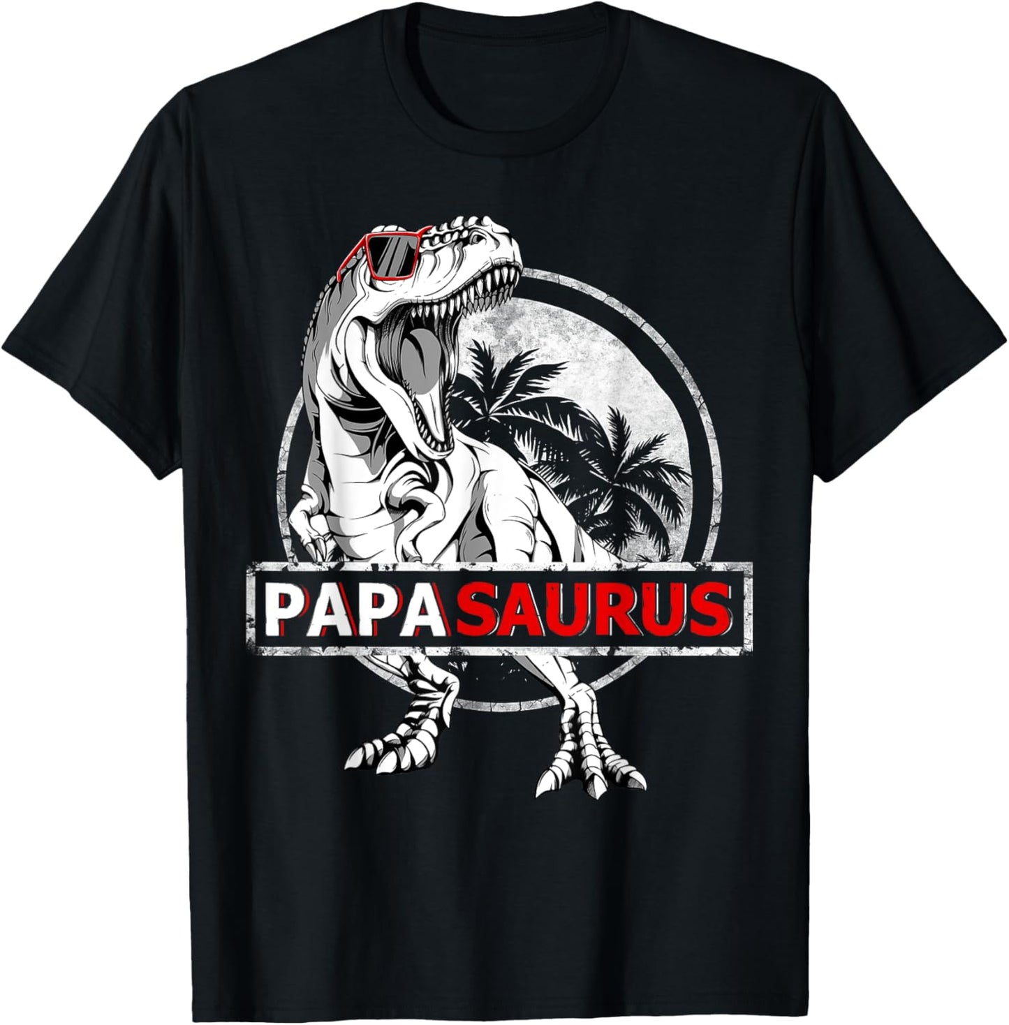 Papasaurus Father's day Birthday Dinosaur Trex Daddy Saurus T-Shirt