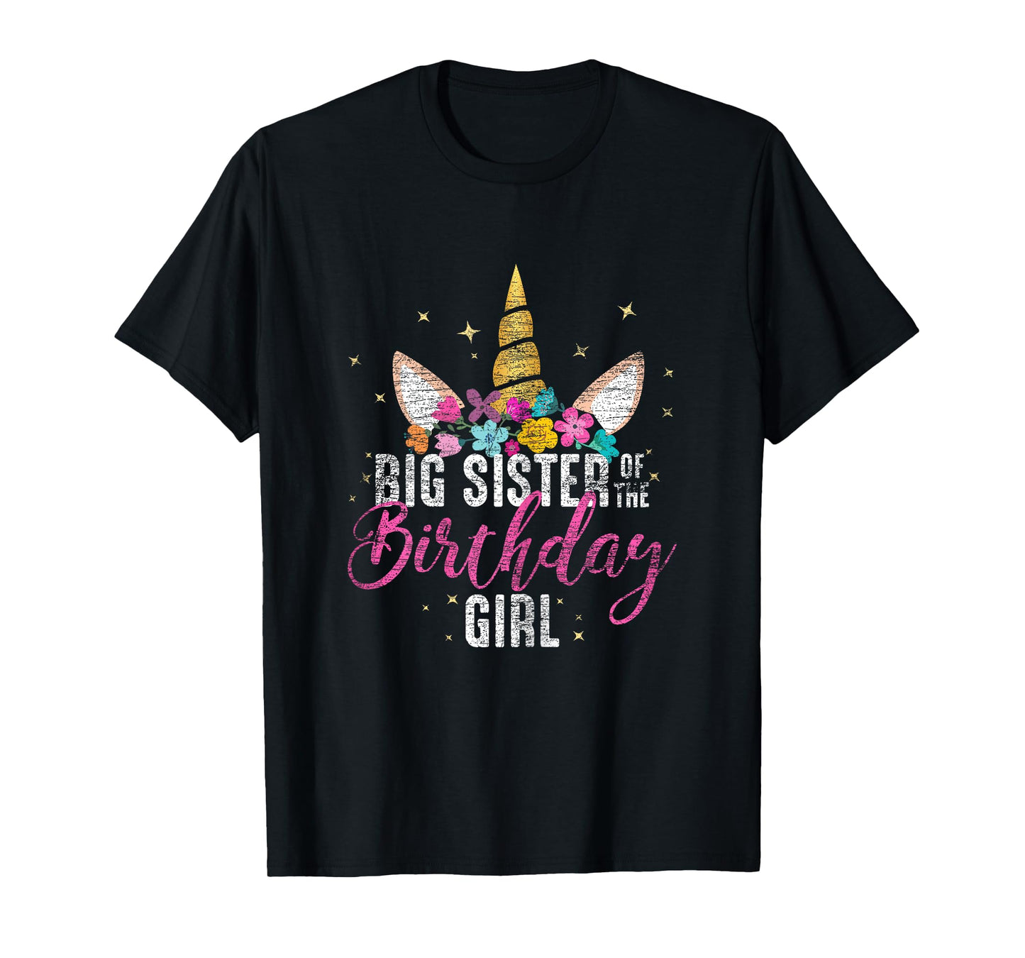 Big Sister Of The Birthday Girl Sister Gift Unicorn Birthday T-Shirt