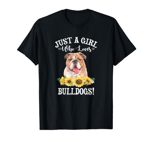 Funny Watercolor Art Girl Who Loves English Bulldogs T-Shirt