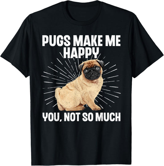 Funny Pug Design For Men Women Puppy Pet Dog Breed Pug Lover T-Shirt