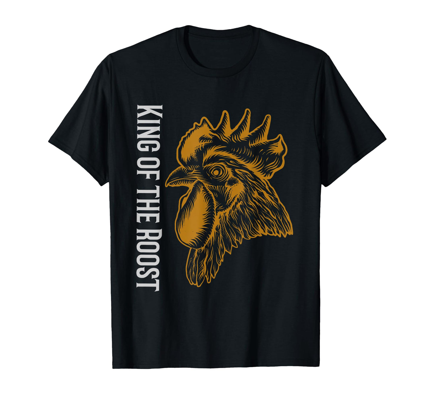 Fathers Day Gift King of the Roost Chicken Dad Farmer T-Shirt