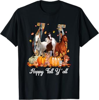 Happy Fall Y'all Horse Thanksgiving Horse Lover Halloween T-Shirt