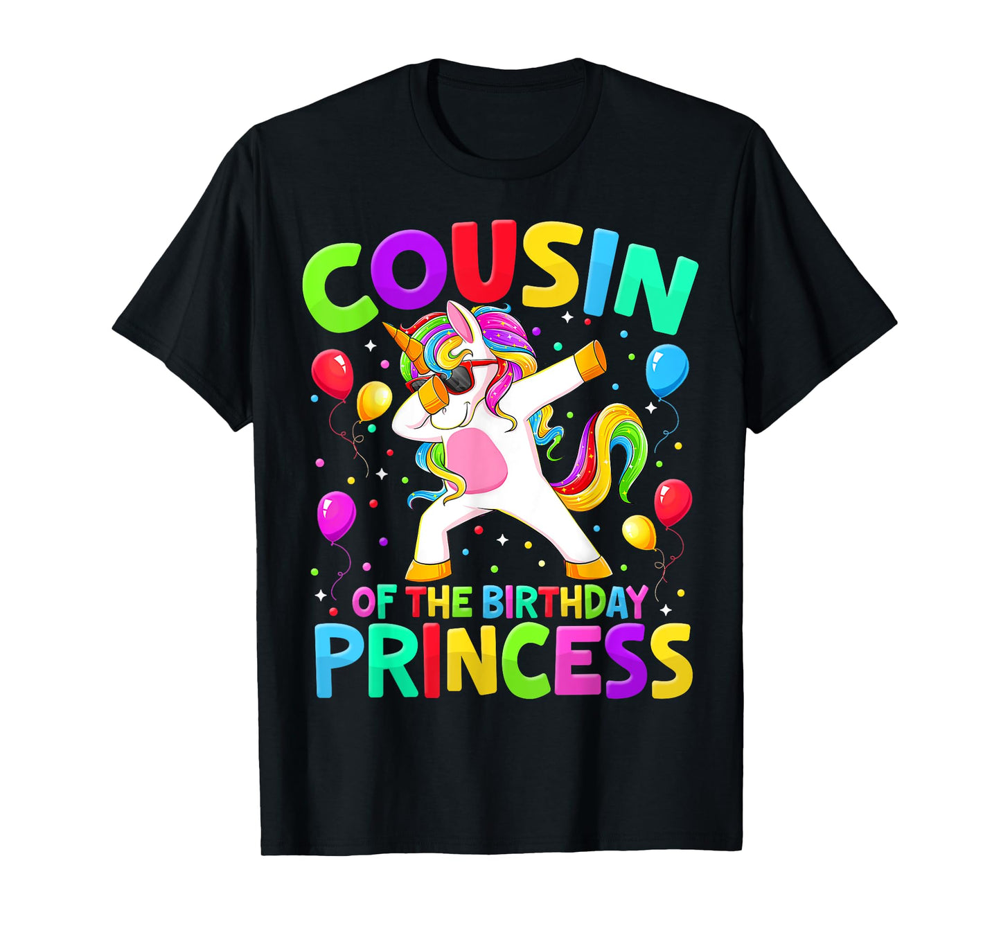 Cousin Of The Birthday Princess Girl Dabbing Unicorn Bro Sis T-Shirt