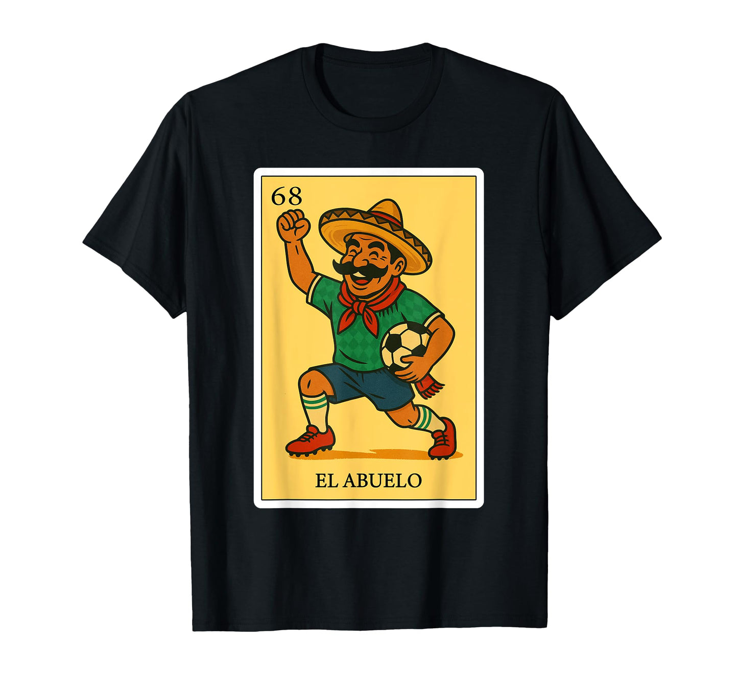 El Abuelo Futbolero | Spanish-Mexican Bingo Gifts for Abuela T-Shirt