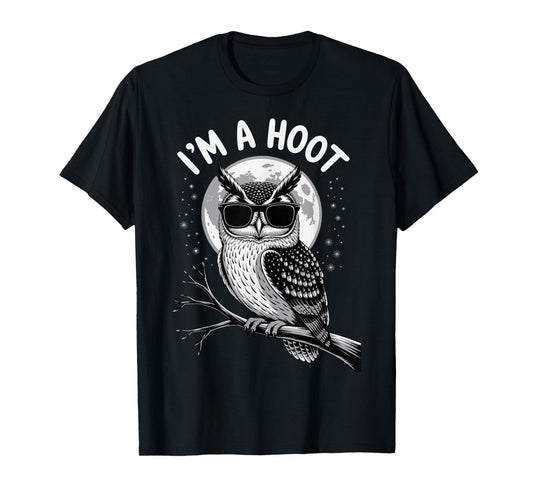 Funny I´m a Hoot Owl Bird Lover Sarcastic Owl Design T-Shirt