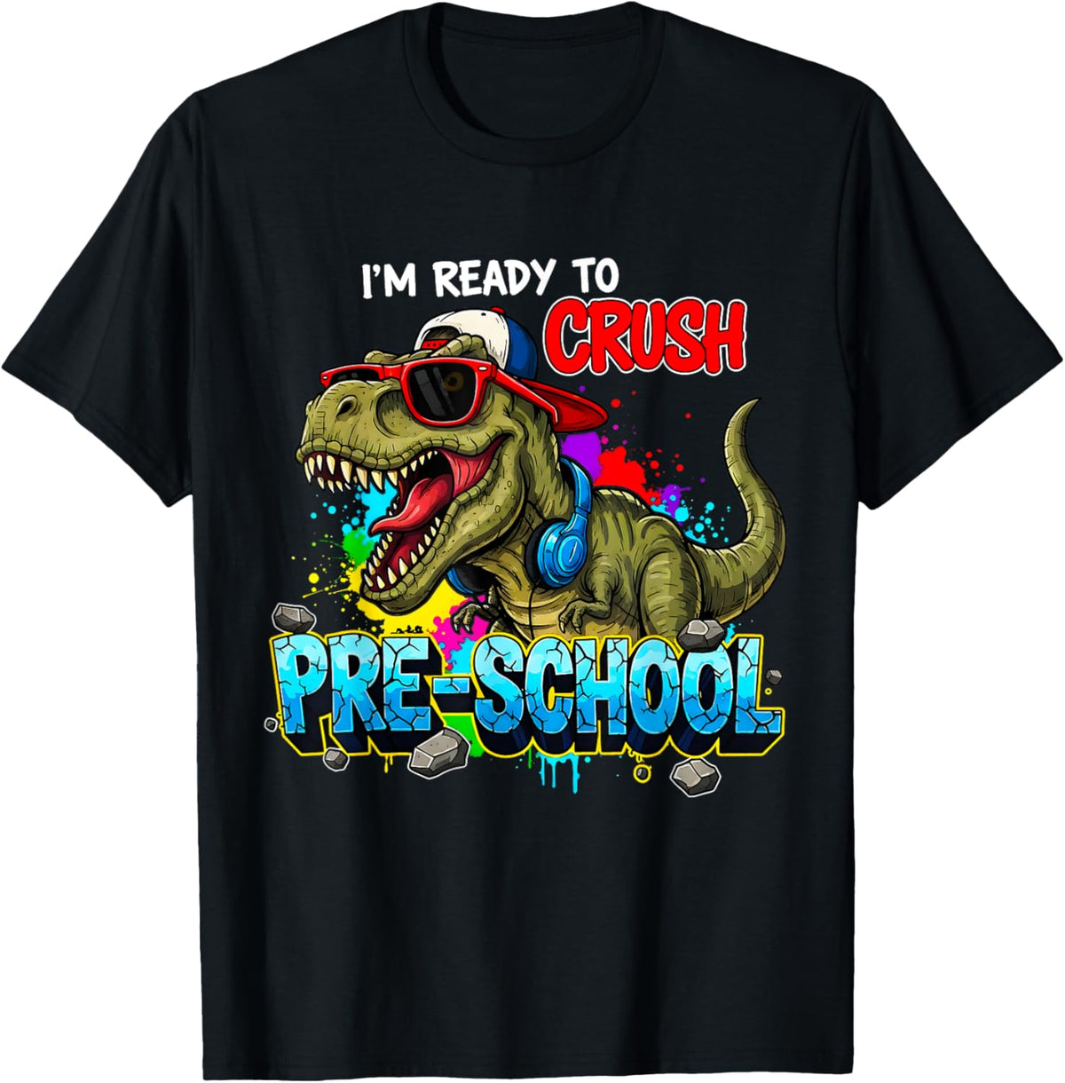 I'm Ready To Crush Preschool Dinosaur Back To School T-Shirt