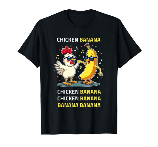 Chicken Banana dance T-Shirt