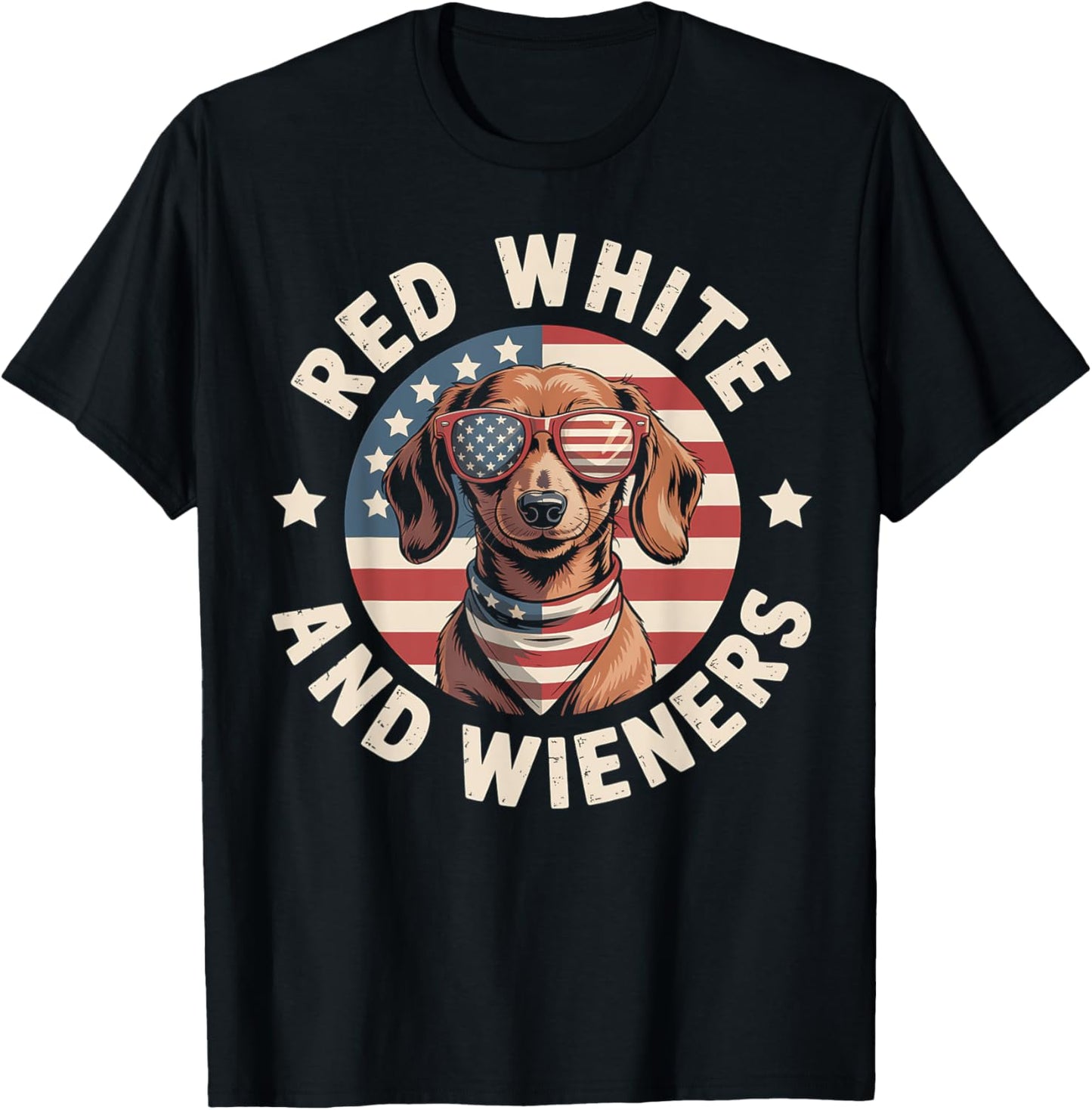Funny Dachshund Red White and Wieners Weiner Dog 4th of July T-Shirt