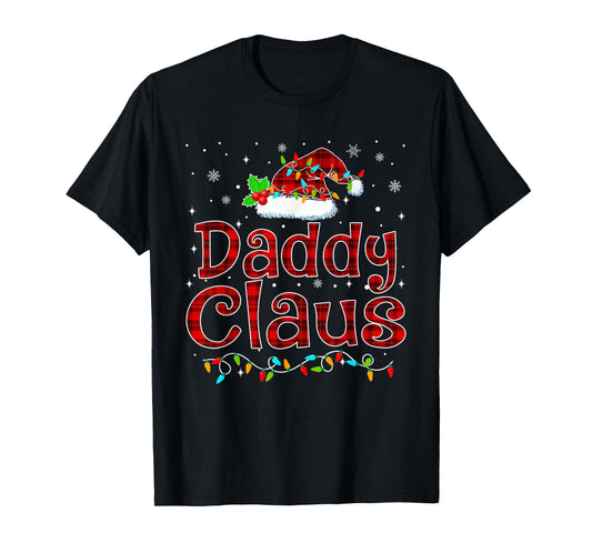 Daddy Claus Christmas Pajama Matching Family Xmas Lights T-Shirt