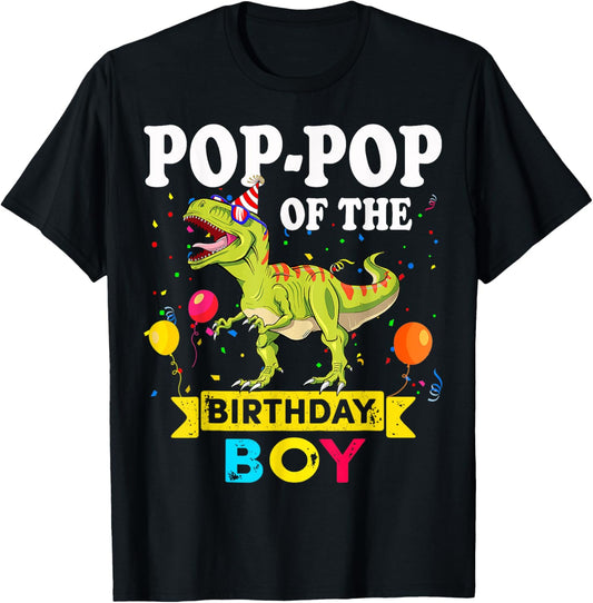 Pop-Pop Of The Birthday Boy Dinosaur T-Rex Matching Family T-Shirt