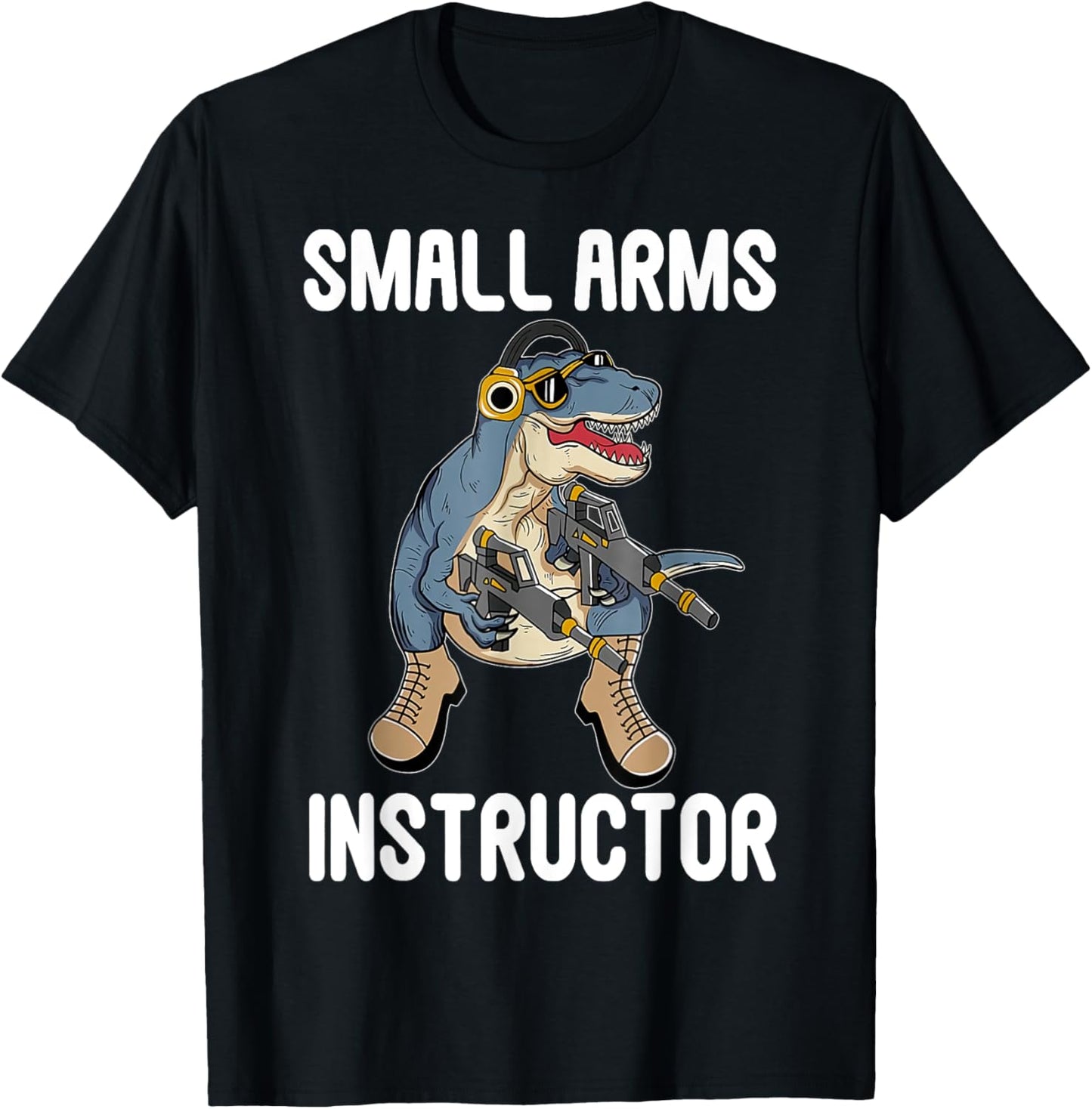 Small Arms Instructor Funny T-rex Dinosaur Gun T-Shirt