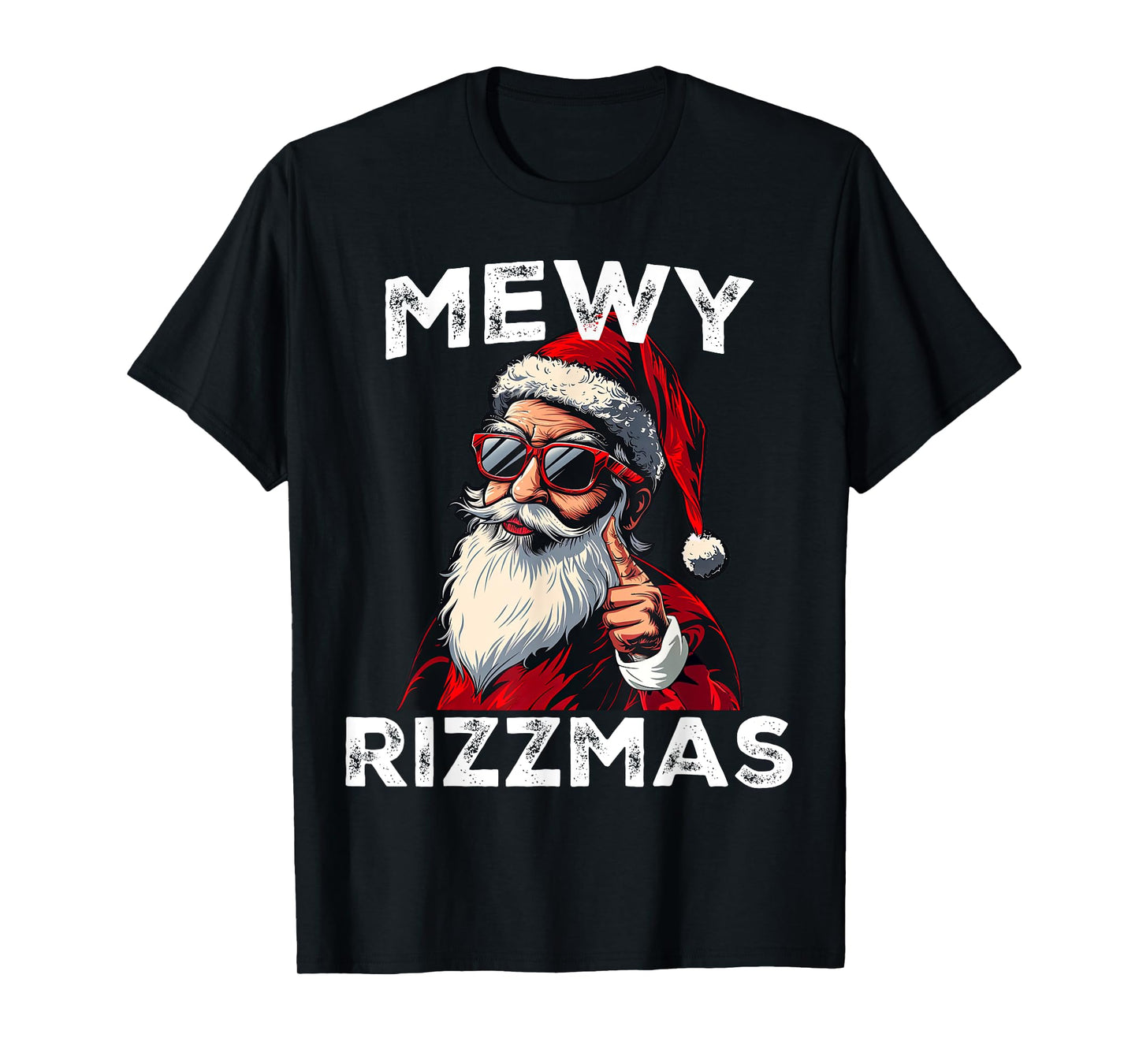 Mewy Rizzmas Funny Santa Mewing Joke Rizz Mens Christmas T-Shirt
