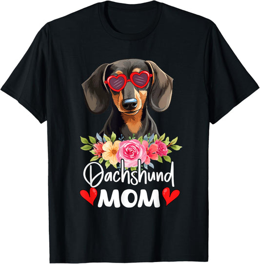 Dachshund Mom Mama Sunglasses Flower Dog Lover Owner Womens T-Shirt