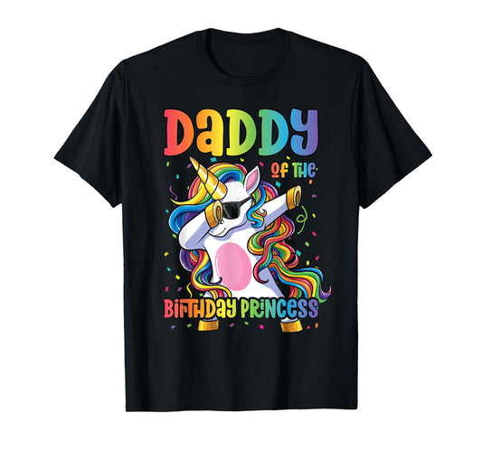 Daddy of the Birthday Princess Girl Dabbing Unicorn Dad T-Shirt