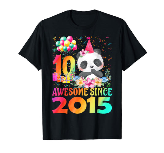 10 Years Old 10th Birthday Panda Awesome Since 2015 T-Shirt